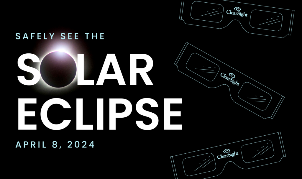 Solar Eclipse Vision Safety Tips | Clearsight - Oklahoma City, OK and ...